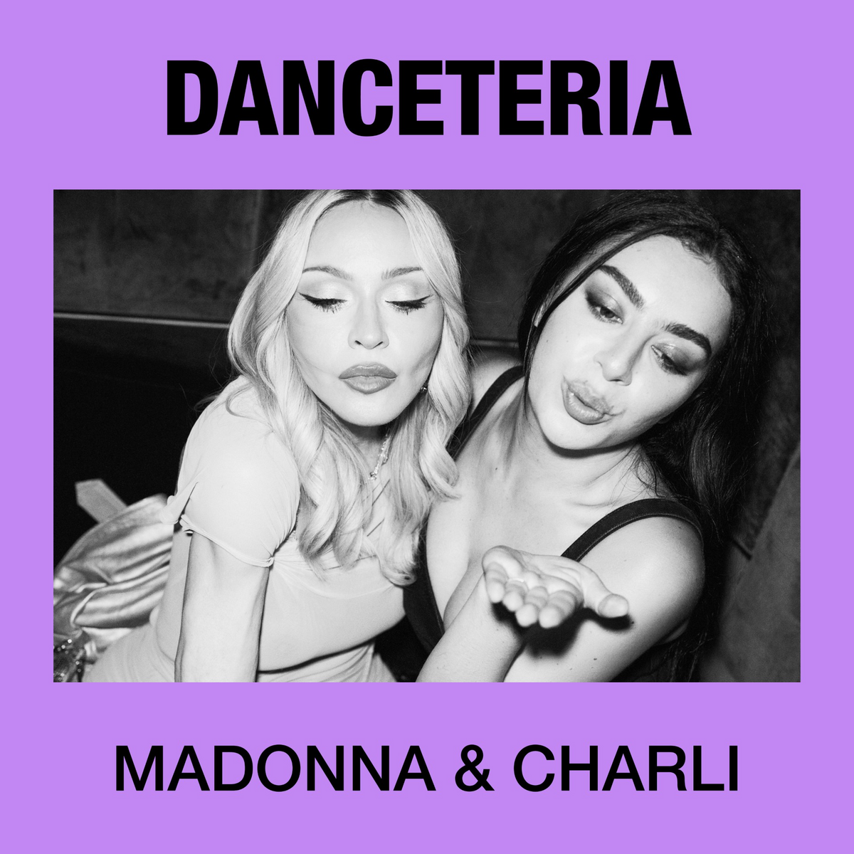 MADONNA & CHARLI - DANCETERIA (AFTERHOURS MIX) DIGITAL DOWNLOAD